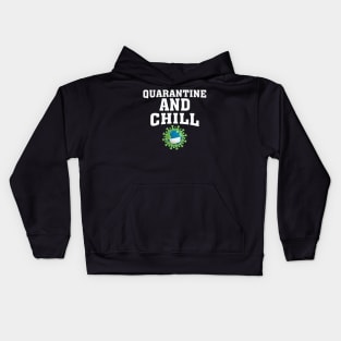 Quarantine And Chill Kids Hoodie